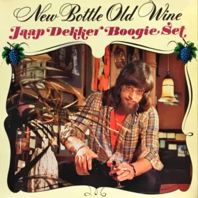 Jaap Dekker Boogie Set - New Bottle Old Wine